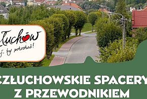 Poznaj historię i legendy miasta Człuchów podczas wakacyjnych spacerów