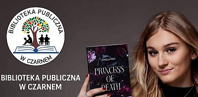 Spotkanie z Anielą Mey w Czarnem, autorką książki „Princess of Death”