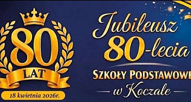 Szkoła w Koczale ma 80 lat. Przed nami jubileusz i zjazd absolwentów
