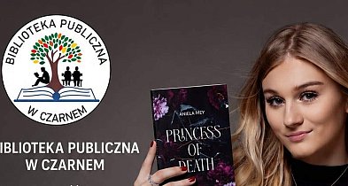 Spotkanie z Anielą Mey w Czarnem, autorką książki „Princess of Death”