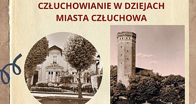 Jak dawniej wyglądało życie w Człuchowie? Znane mieszkanki odsłonią karty