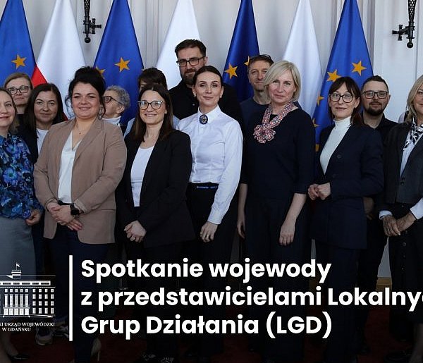 Lokalna Grupa Działania Ziemi Człuchowskiej na spotkaniu z władzami regionu