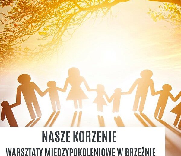„Nasze korzenie" – warsztaty dla mieszkańców Brzeźna z dotacją 4 tys. zł