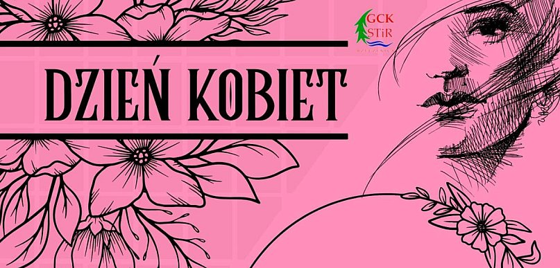 Dzień Kobiet w GCKSTiR już 6 marca. Koncert i występy solistów
