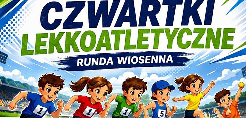 Czwartki Lekkoatletyczne w Człuchowie. Zawody odbędą się w trzech terminach