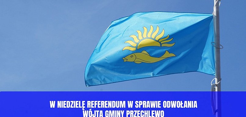 Referendum w Przechlewie. Mieszkańcy zdecydują dziś o losie wójta